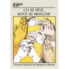 Co se děje, když se modlím?
