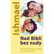 Nad Biblí bez nudy