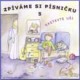 Zpíváme si písničku 5 - Nastavte uši (CD)