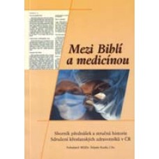 Mezi Biblí a medicínou