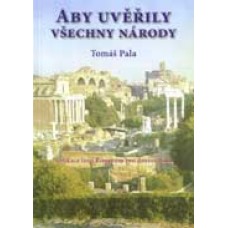 Aby uvěřily všechny národy