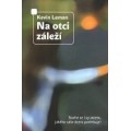 Na otci záleží