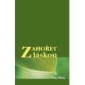Zahořet láskou
