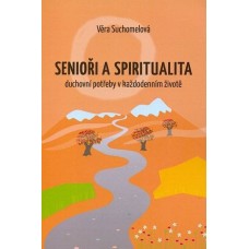 Senioři a spiritualita