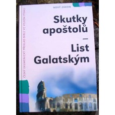Skutky apoštolů - List Galatským - zvětšené písmo