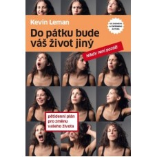 Do pátku bude váš život jiný