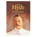 John Hyde - Apoštol modlitby