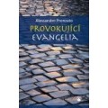 Provokující evangelia