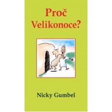 Proč Velikonoce?