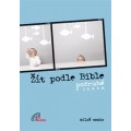 Žít podle Bible. Podruhé s Janem