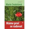 Máme proč se radovat