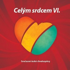 Celým srdcem VI. (CD)