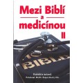 Mezi Biblí a medicínou II