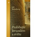 Probíhejte Jeruzalém a sviťte