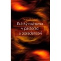 Krátký rozhovor v pastoraci a poradenství