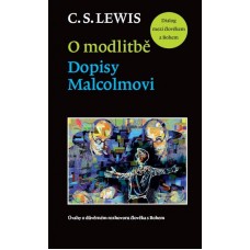 O modlitbě. Dopisy Malcolmovi