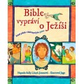 Bible vypráví o Ježíši