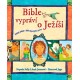 Bible vypráví o Ježíši