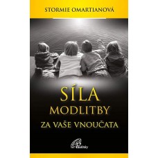 Síla modlitby za vaše vnoučata