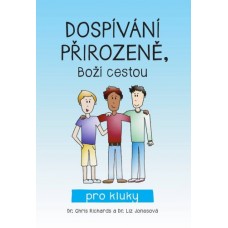 Dospívání přirozeně, Boží cestou pro kluky