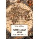Křesťanská misie v 16.-18. století Křesťanská misie v 16.-18. století