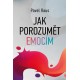 Jak porozumět emocím