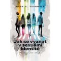 Jak se vyznat v sexuální identitě