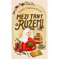 Mezi trny a růžemi
