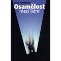 Osamělost mezi lidmi