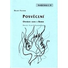 ST19 Posvěcení - Otevřená cesta s Bohem ST19 Posvěcení - Otevřená cesta s Bohem